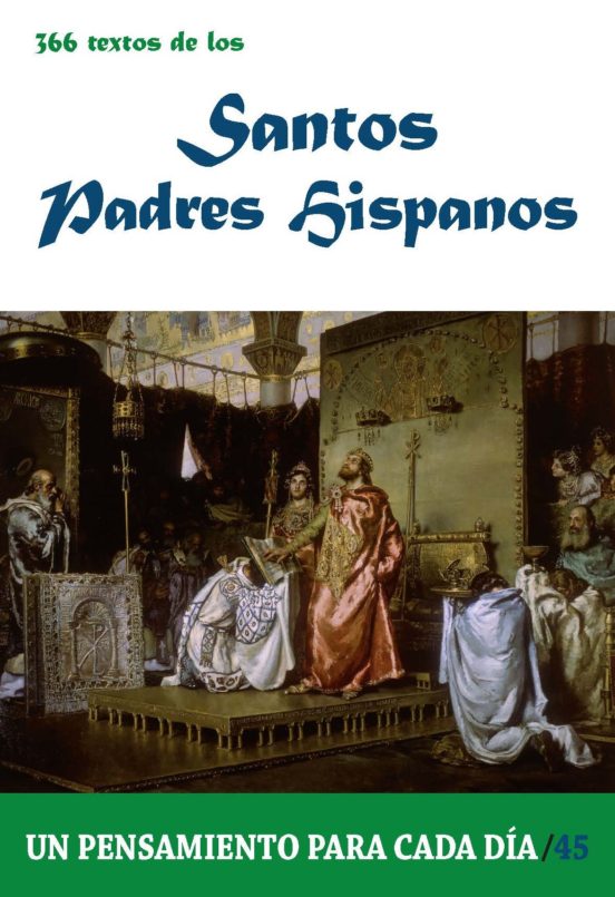 366 Textos De Los Santos Padres Hispanos