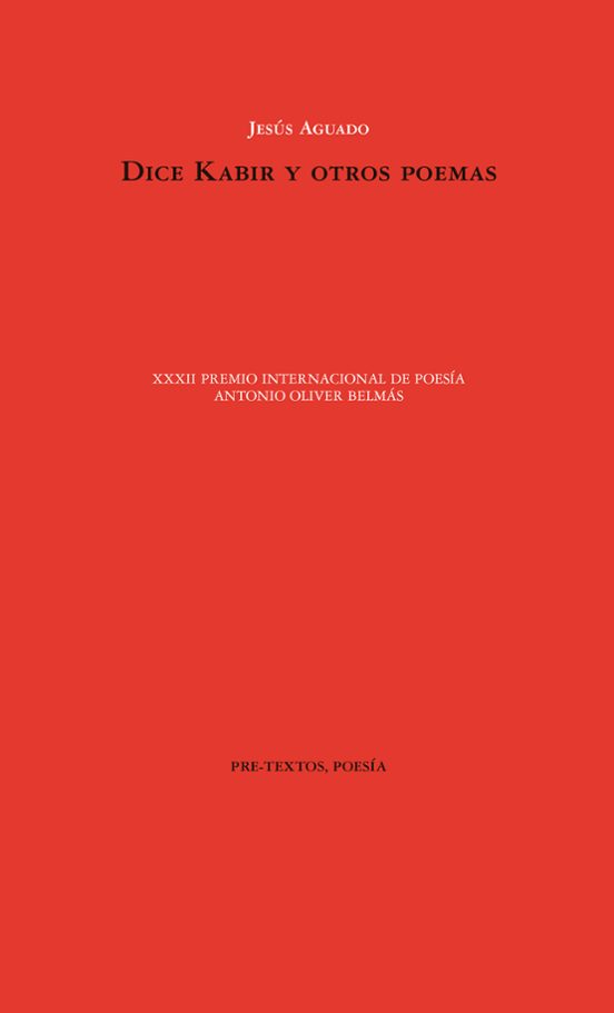 Dice Kabir Y Otros Poemas