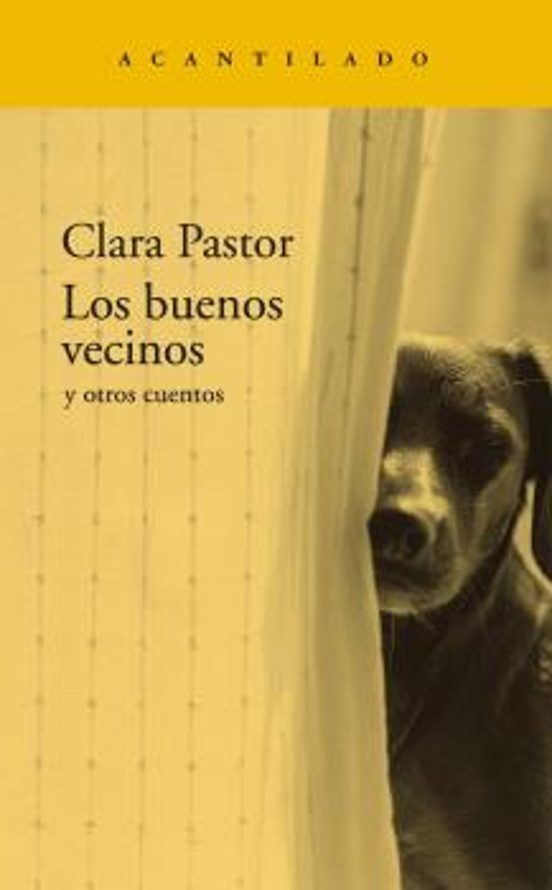Los Buenos Vecinos Y Otros Cuentos