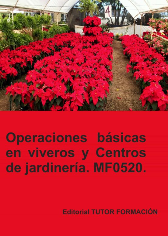 Mf0520 Operaciones Basicas En Viveros Y Centros De Jardineria