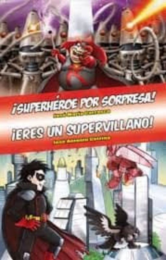 Ómnibus ¡superhéroe Por Sorpresa! - ¡eres Un Supervillano!