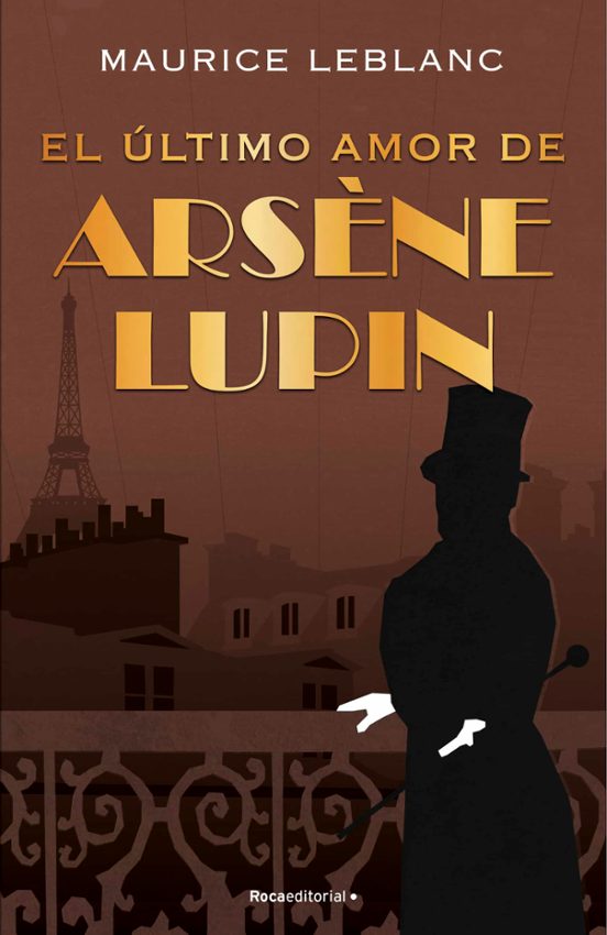 El Último Amor De Arsene Lupin
