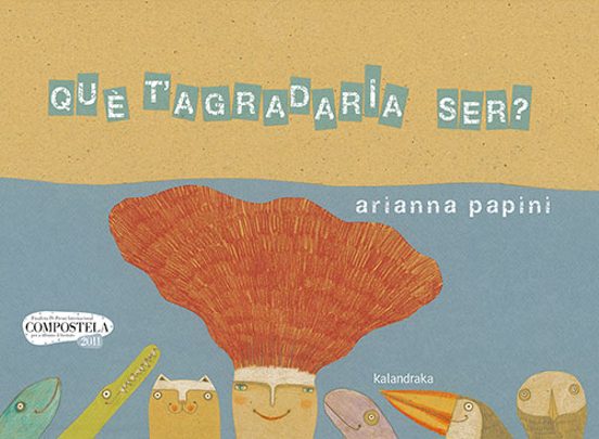 Què T’agradaria Ser?