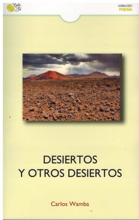 Desiertos Y Otros Desiertos