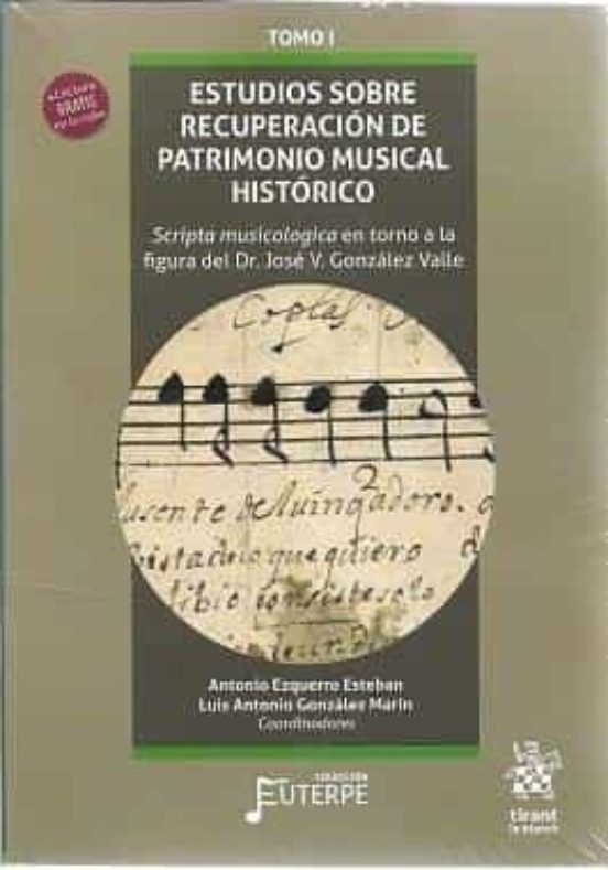 Estudios Sobre Recuperación De Patrimonio Musical Histórico