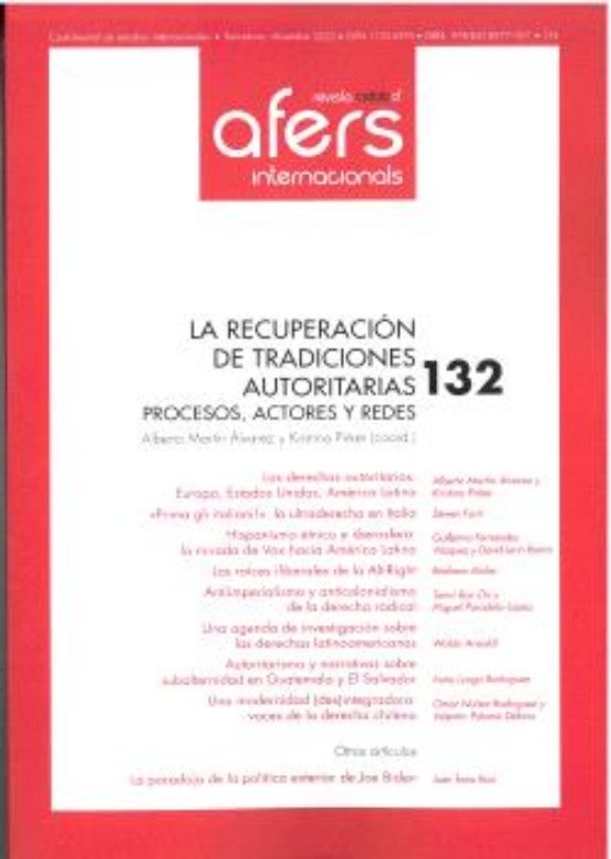 Revista Cidob D Afers 132: La Recuperacion De Tradiciones Autoritarias