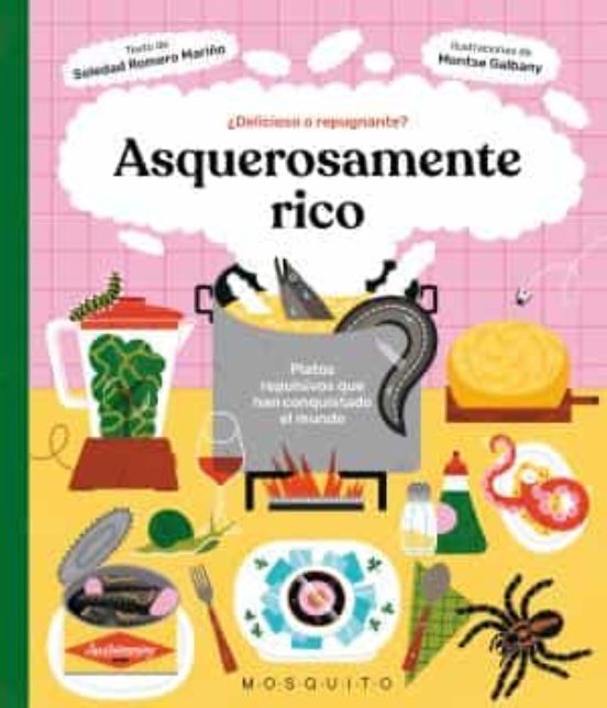 Asquerosamente Rico