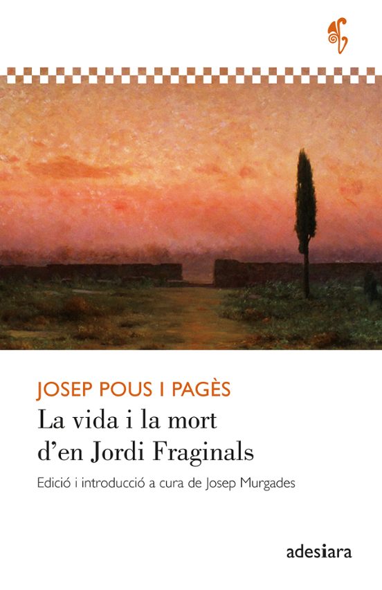 La Vida i la Mort D en Jordi Fraginals