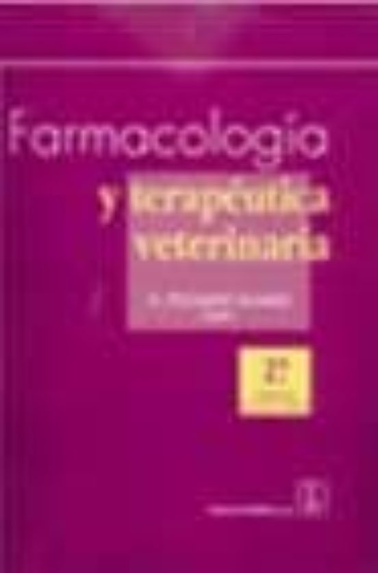 Farmacologia Y Terapeutica Veterinaria