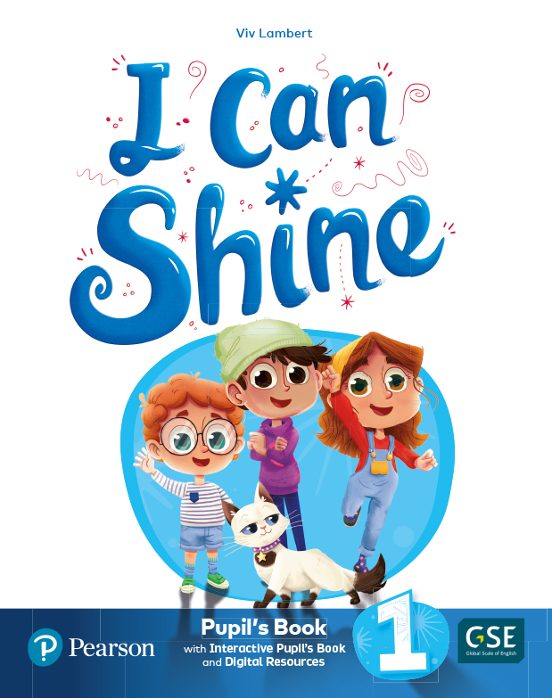 I Can Shine 1º Pupil S Book & Interactive Pupil S Book and Digital Res