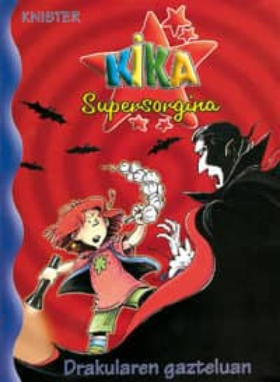 Kika Supersorgina Drakularen Gazteluan