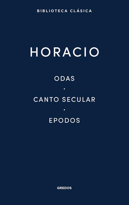Odas. Canto Secular. Epodos