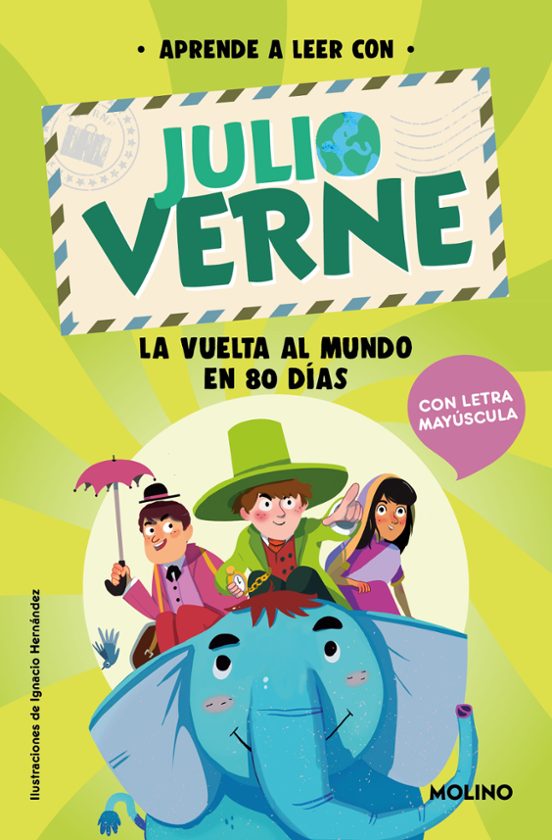 Aprende A Leer Con Verne 1 – La Vuelta Al Mundo En 80 Días