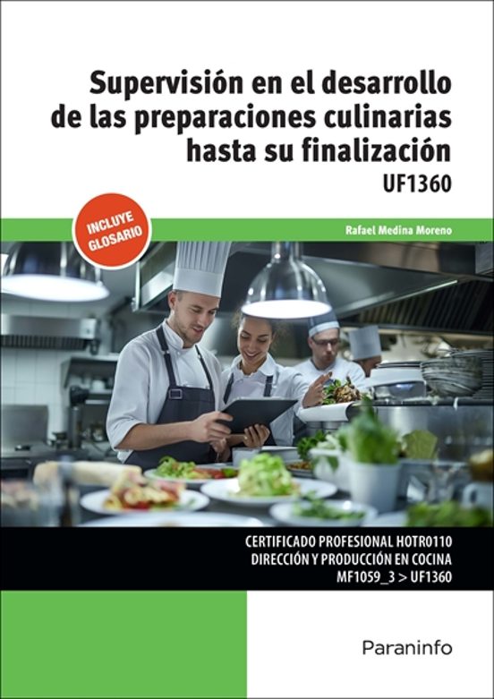Uf1360 - Supervisión En El Desarrollo De Las Preparaciones Culina Rias