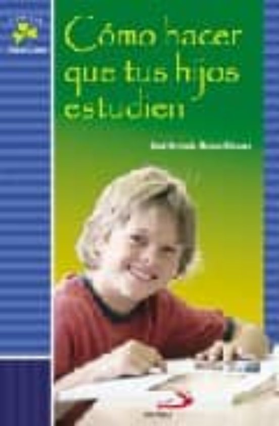 Como Hacer Que Tus Hijos Estudien