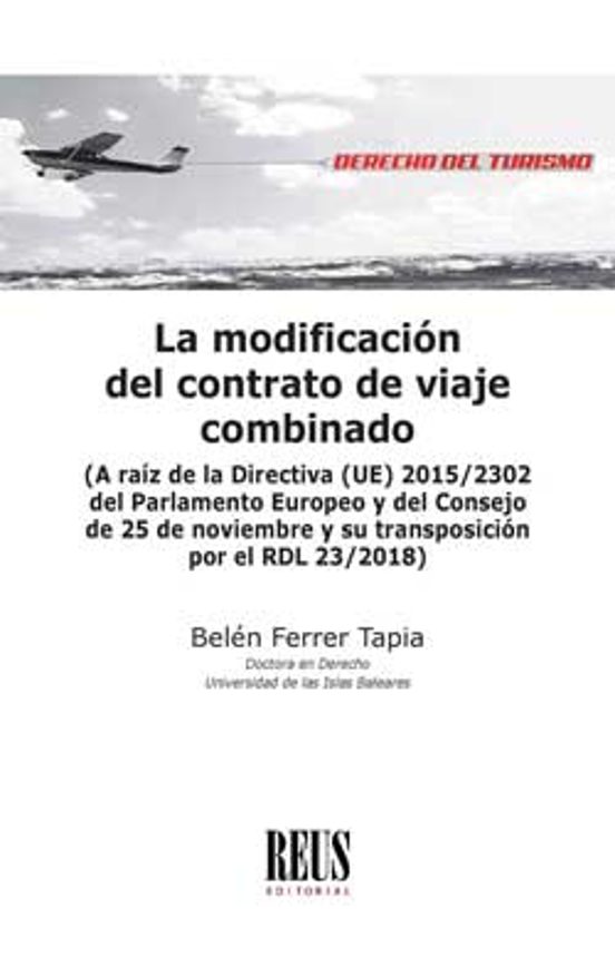 La Modificación Del Contrato De Viaje Combinado
