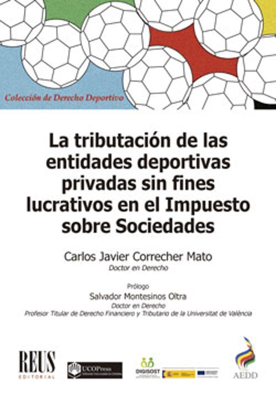 La Tributación De Las Entidades Deportivas Privadas Sin Fines Lucrativos En El Impuesto Sobre Sociedades