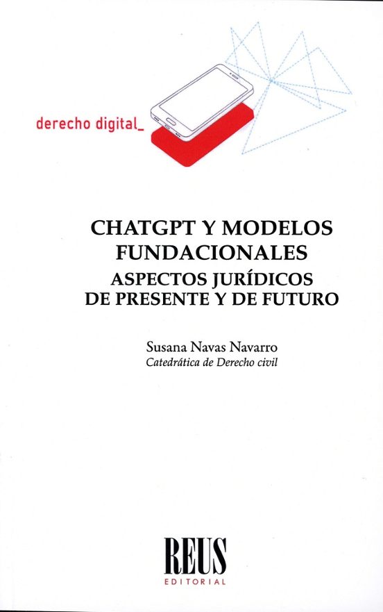 Chatgpt Y Modelos Fundacionales.aspectos Jurídicos De Presente Y Futur