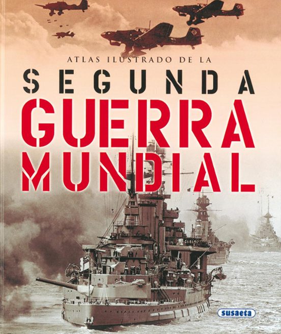 Atlas De La Segunda Guerra Mundial