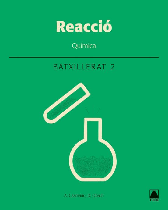 Quimica 2º Batxillerat Reaccio Catala Ed 2018