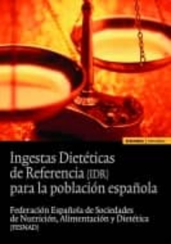Ingestas Dieteticas De Referencia Para La Poblacion Español A