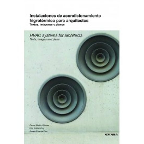 Instalaciones De Acondicionamiento Higrotermico Para Arquitectos: Text