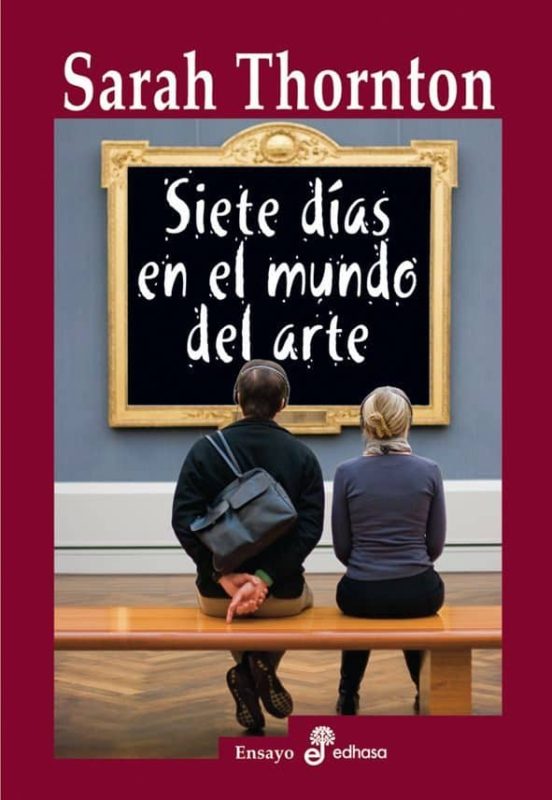 Siete D¡as En El Mundo Del Arte
