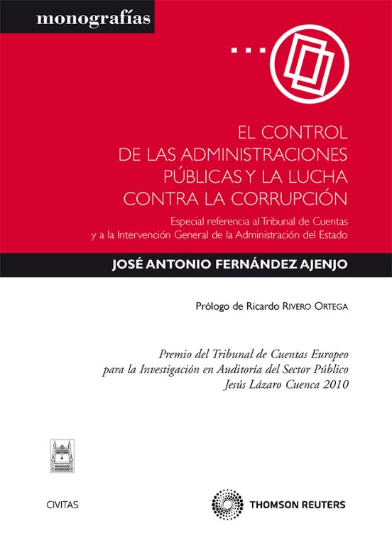 Control De Las Administraciones Publicas Y La Lucha Contra La Cor Rupc