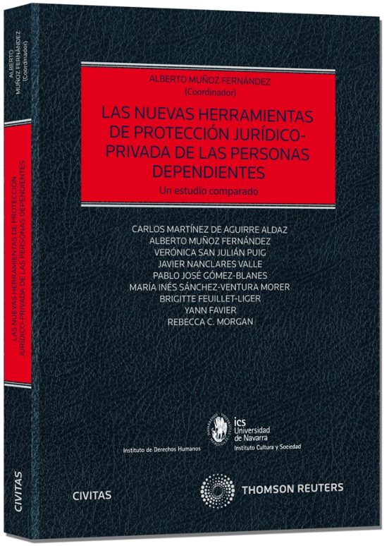 Las Nuevas Herramientas De Proteccion Juridico-privada De Las Personas