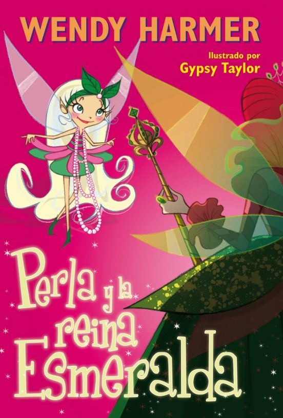 Perla. Perla Y La Reina Esmeralda. Perla 10