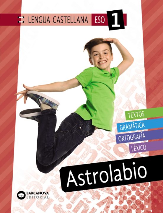 Astrolabio 1º ESO. Lengua Castellana Innova