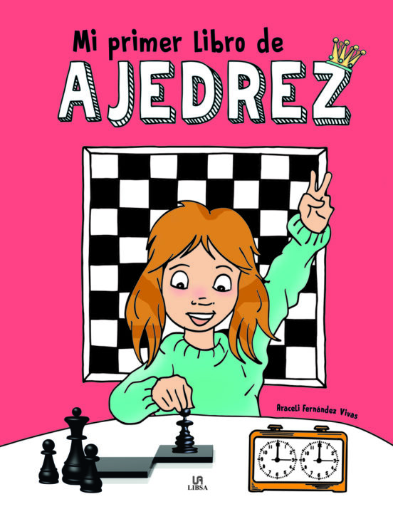 Mi Primer Libro de Ajedrez
