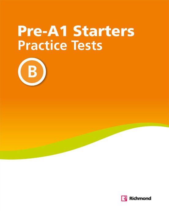 Practice Tests Pre-a1 Starters B 1º Educacion Primaria