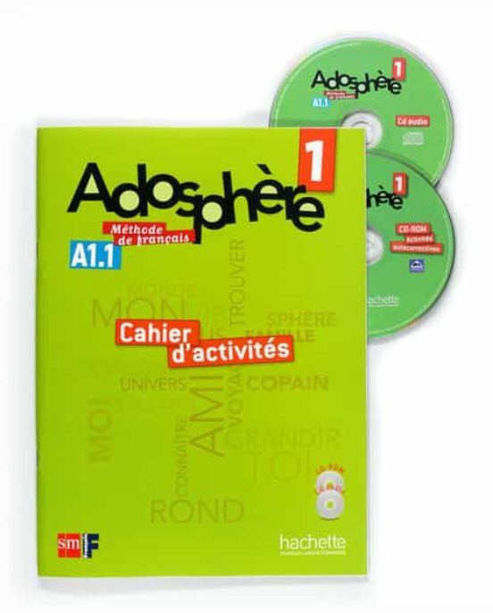 Francés Adosphère 1º Eso Cahier D Activités