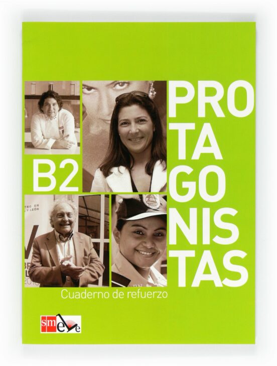 Protagonistas B2. Cuaderno De Ejercicios