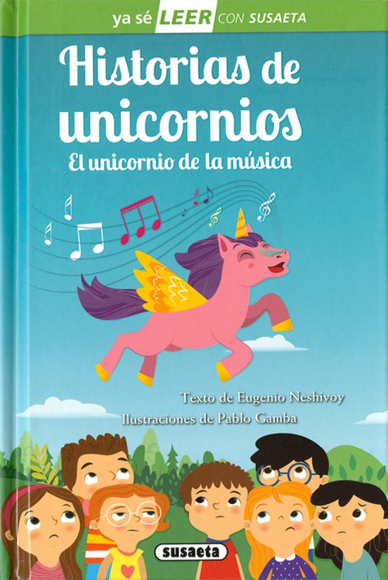 Historias De Unicornios. El Unicornio De La Música