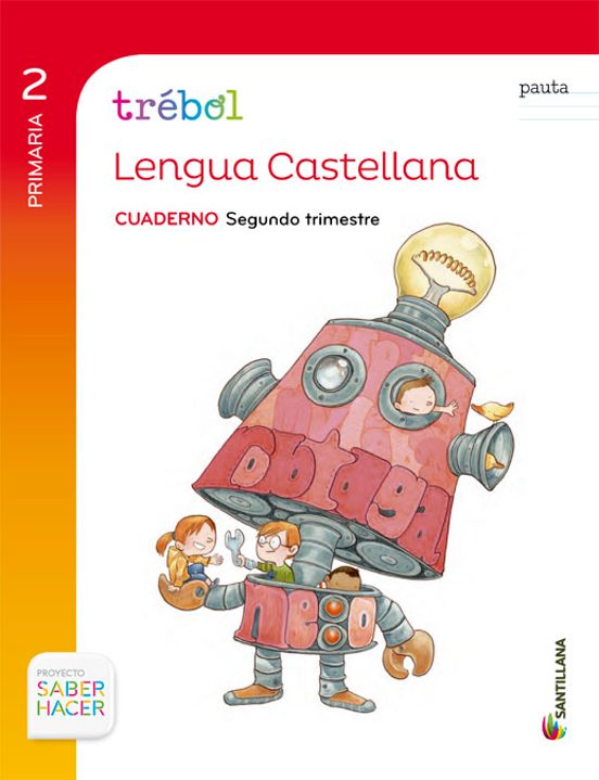 Lengua 2º Primaria Globalizado Segundo Trimestre Cuaderno Trebol Pauta