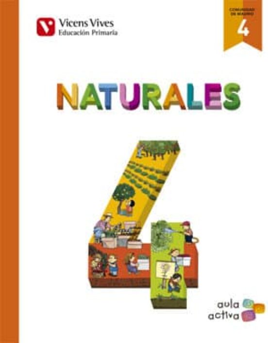 Naturales 4º Educacion Primaria Madrid Aula Activa Ed 2015