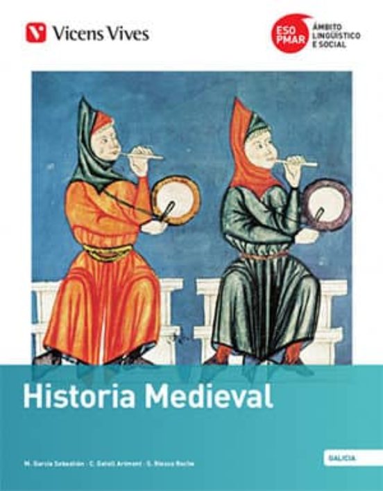 Pmar-eso. Historia Medieval. Galicia Segundo Secundaria Sociales Galeg
