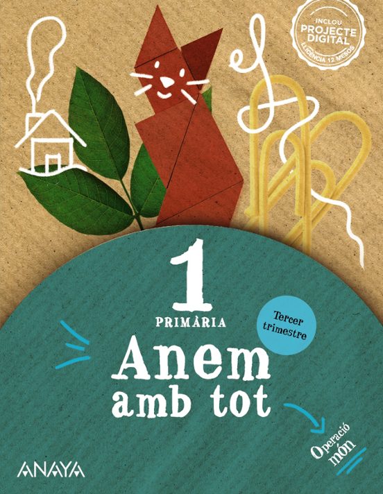 Anem amb Tot 1º Educacio Primaria Tercer Trimestre Operació Mon Valenc
