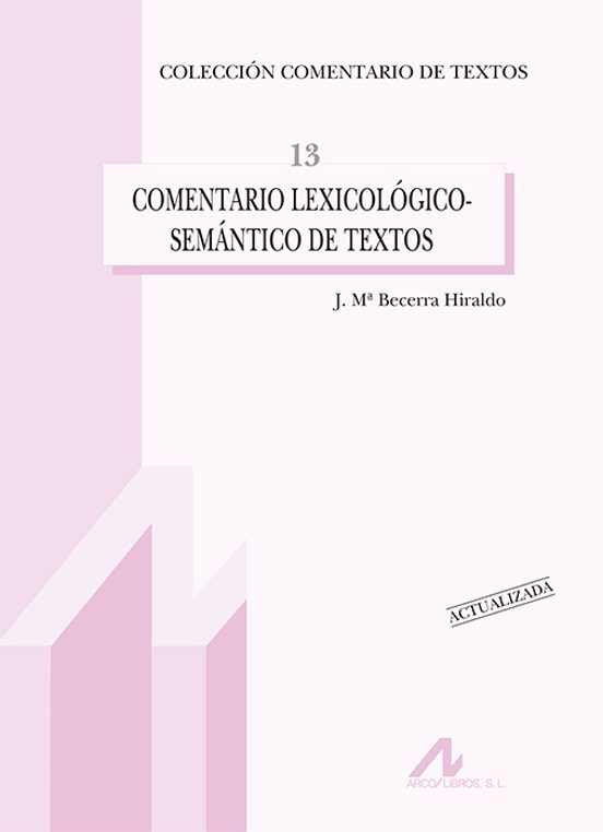 Comentario Lexicologico-semantico De Textos