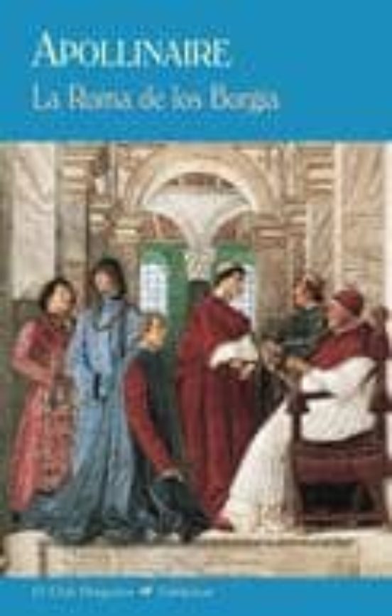 La Roma De Los Borgia