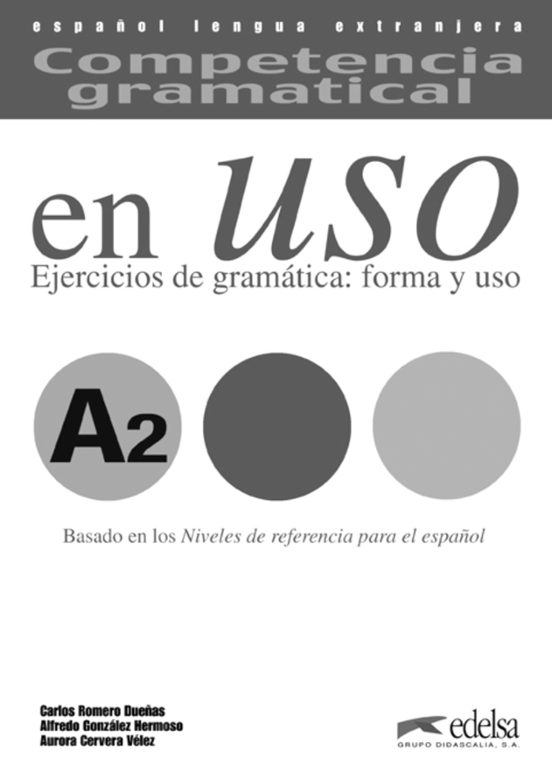 Competencia Gramatical En Uso A2: Claves