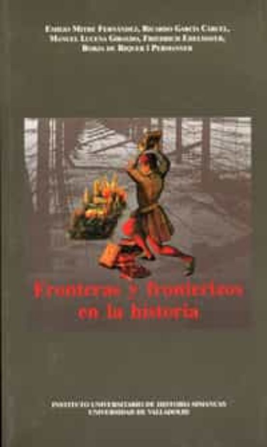 Fronteras y Fronterizos en la Historia