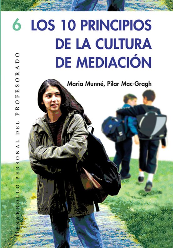 Los Diez Principios De Cultura De Mediacion