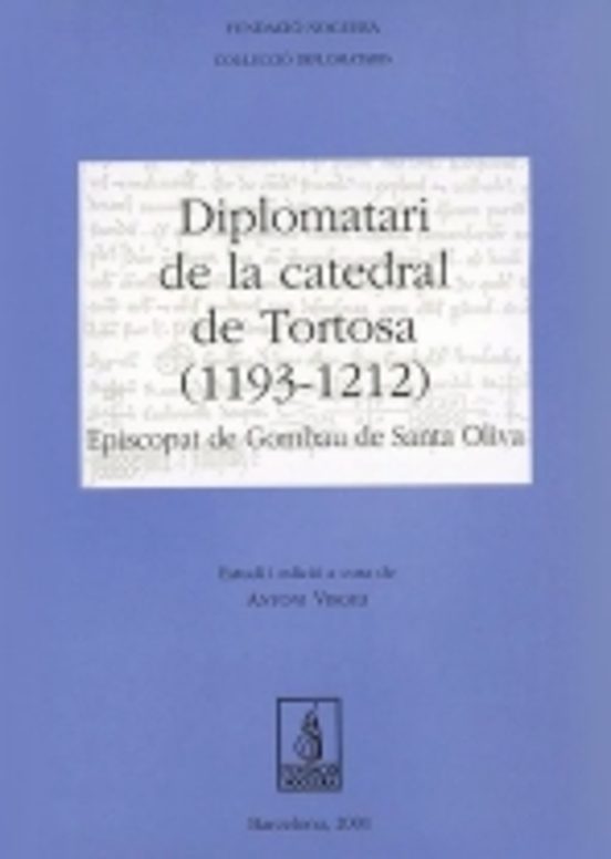 Diplomatari De La Catedral De Tortosa
