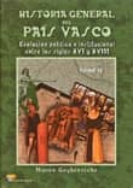 Historia General del Pais Vasco II