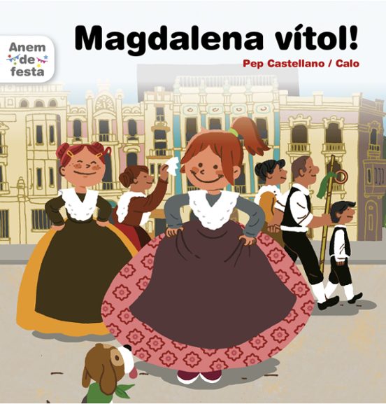 Anem De Festa 6: Magdalena Vitol! -impremta
