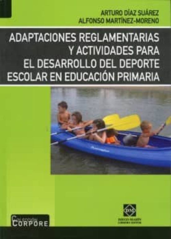 Adaptaciones Reglamentarias Y Actividades Para El Desarrollo Del Depor