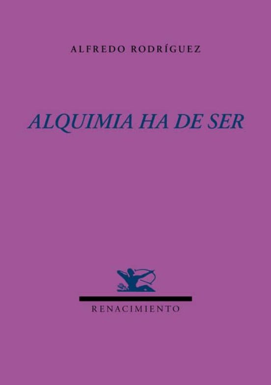 Alquimia Ha De Ser